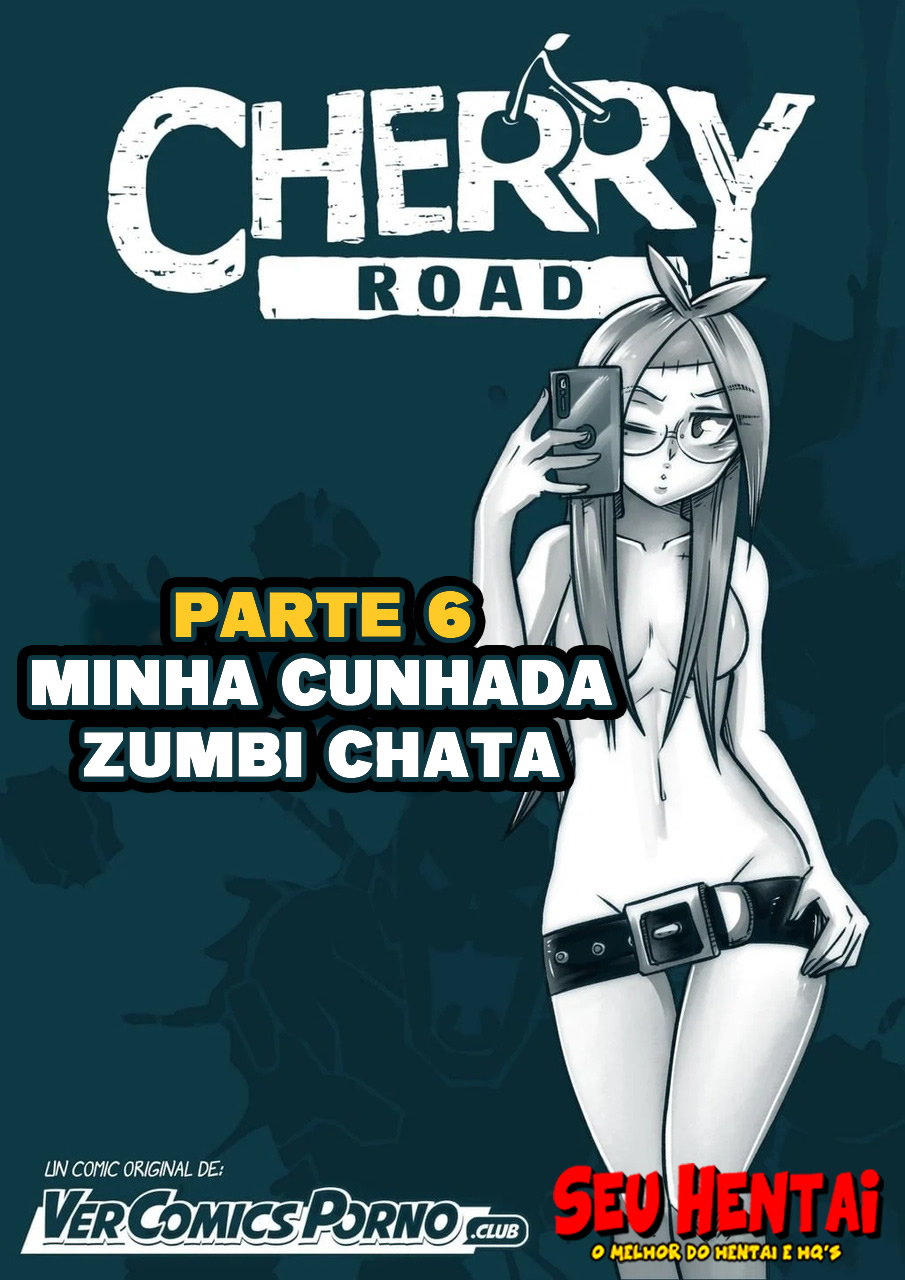 Página 1 do quadrinho adulto: Cherry Road 6: Minha cunhada zumbi chata – Leia completo em XCOMICS